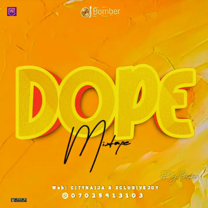 DJ Bomber Dope Mixtape2