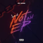 Rap Demon – Not An EP (iTunes)