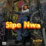 SALLE Si Pe Nwa Gen Z Version ft Commissioner Dj wysei Obisco Nwamama