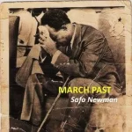 Safo Newman – March Past