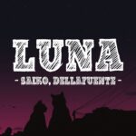 Saiko-DELLAFUENTE-LUNA