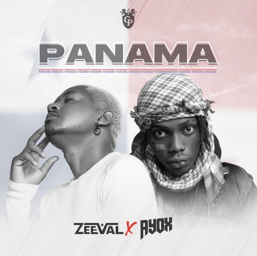 Zeeval-Panama-ft -Ayox