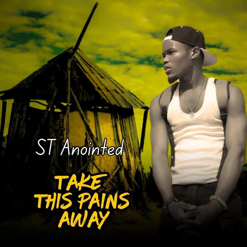 St. Anointed – Take This Pain Away