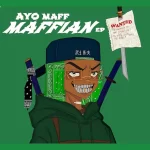 Ayo-Maff-Maffian-EP-Album