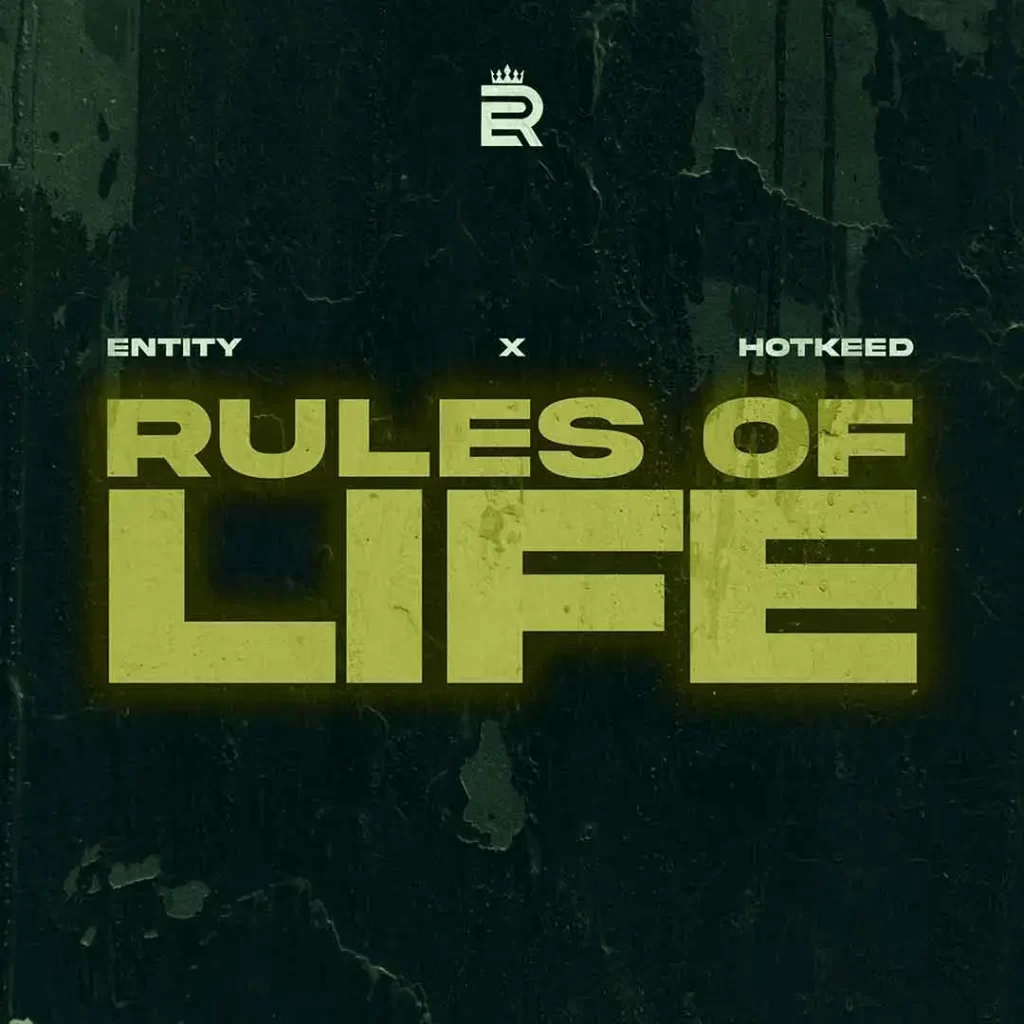 Hotkeed-RULES-OF-LIFE-ft-Entity-